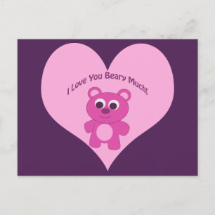 I Love You Beary Much! Pink Bear Postcard