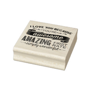 I Love You Because Chalkboard Style Art Stamp