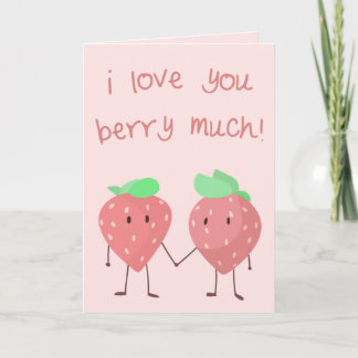 I love you Berry much! Card