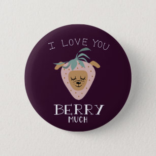 I Love You BERRY Much   Funny Dog Pun Drawing 6 Cm Round Badge