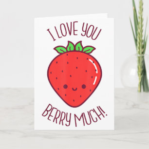 I Love You Berry Much Kawaii Strawberry Valentines Card