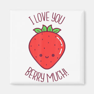 I Love You Berry Much Kawaii Strawberry Valentines Magnet