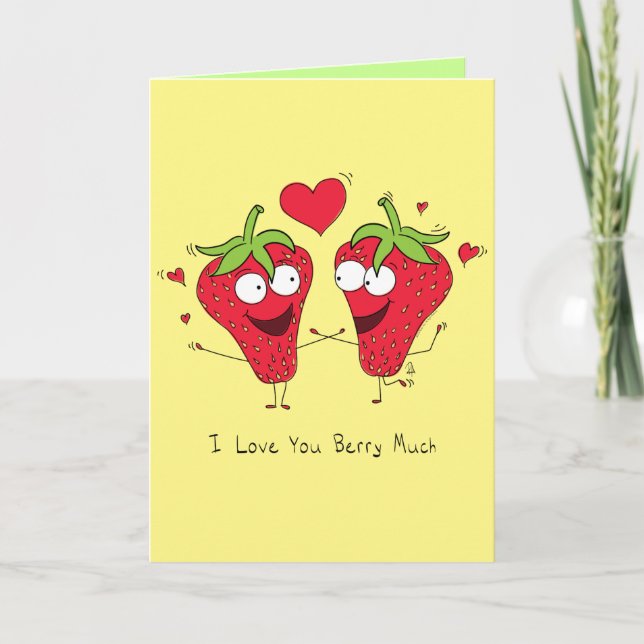 I Love You Berry Much - Valentine's Greeting Card (Front)