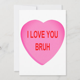 I Love You Bruh  Holiday Card