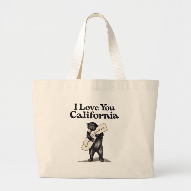 I Love You California Bear Hug Large Tote Bag (Front)