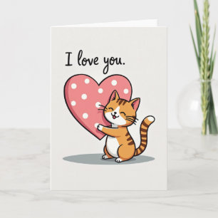 I Love You Cat Card