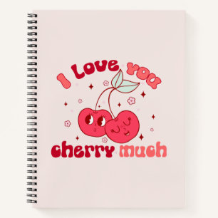 I Love You Cherry Much   Cute & Punny Cherry Notebook