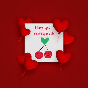 I Love You Cherry Much Funny Valentine's Day  Card