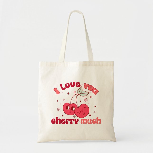 I Love You Cherry Much Tote Bag (Front)