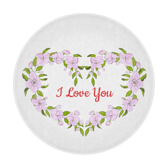 I love  you  Cute flowers Cutting Board (Front)