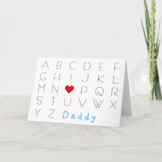 I Love You Cute for Dad ABCD Fathers Day Birthday  Card
