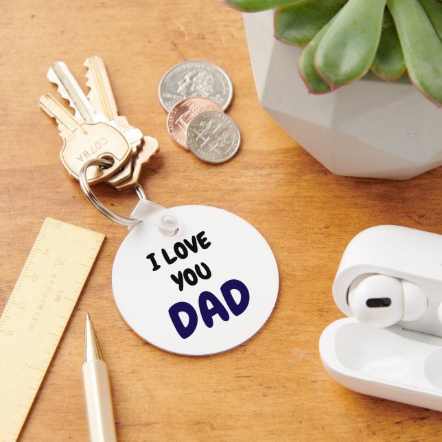 I Love you dad Elegant and Modern  Key Ring (Desk)