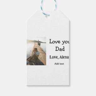 I love you dad father's day elegant add photo text gift tags