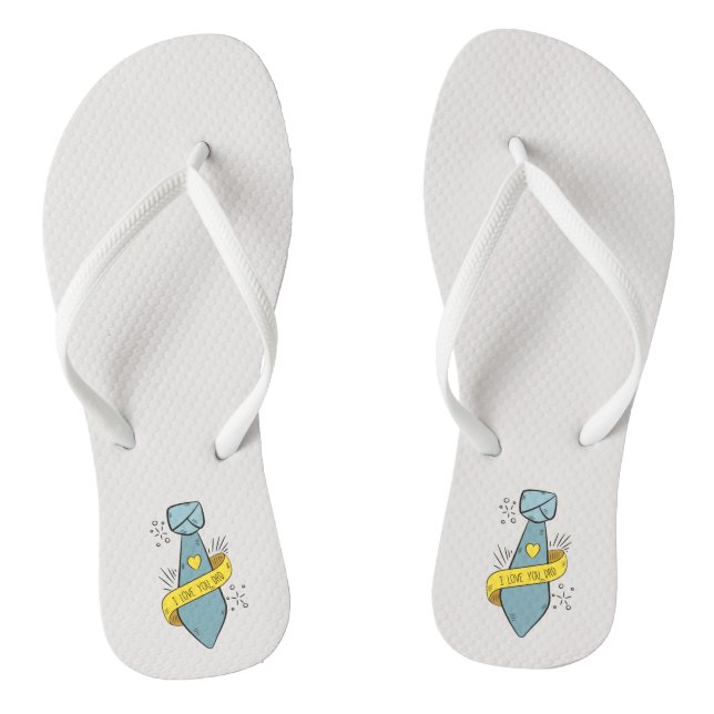 I Love You Dad Father's Day | Flip Flops (Footbed)