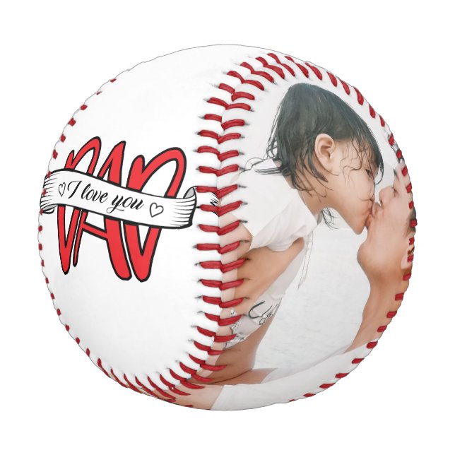 I Love You Dad Fathers Day Photo Baseball (Angled)