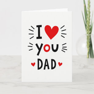 I Love You Dad Heart Card