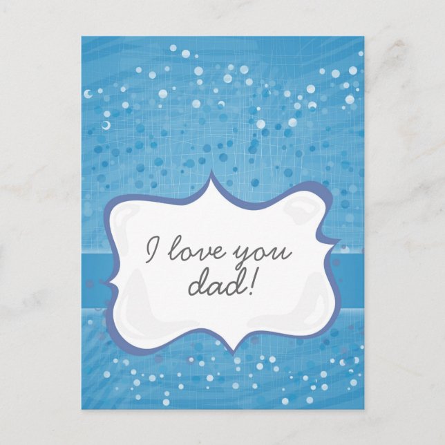 'I love you dad!' on blue dots Postcard (Front)