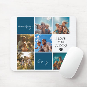 I Love You Dad Photo Collage Blue Mouse Pad