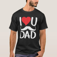 I Love You Dad Sayings Father's Day Father Daddy P