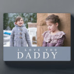 I Love You Daddy 2 Modern Dusty Blue Photo Collage Plaque<br><div class="desc">Personalised I Love You Daddy I Love You Daddy 2 Modern Dusty Blue Photo Collage Plaque.</div>