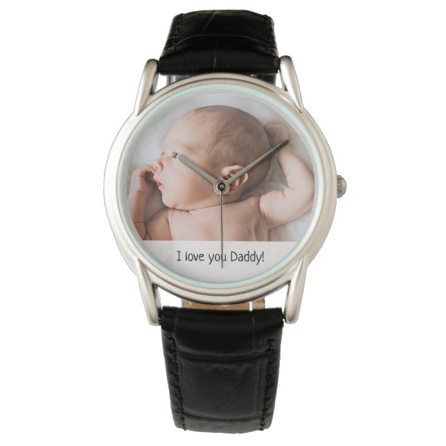 I love you daddy custom baby photo father's day watch (Front)