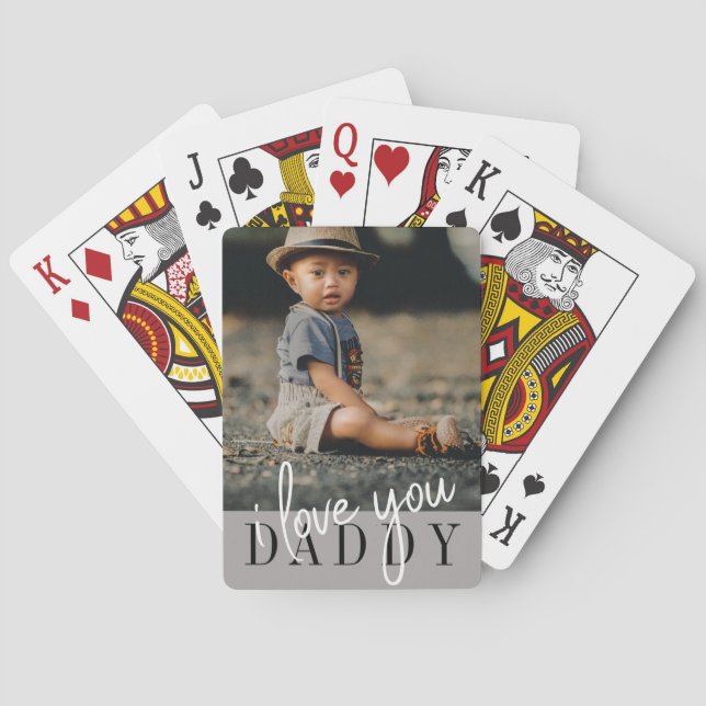 I Love You Daddy Custom Photo Playing Cards (Back)