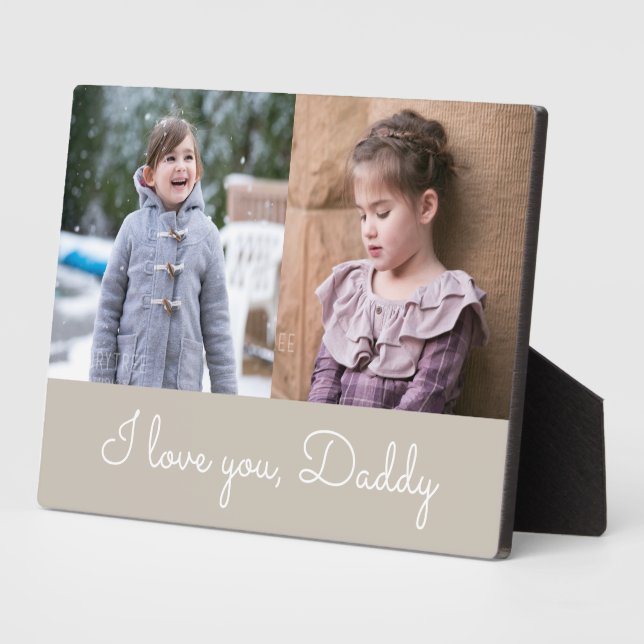 I Love You Daddy Taupe Script 2 Photo Collage Plaque (Side)