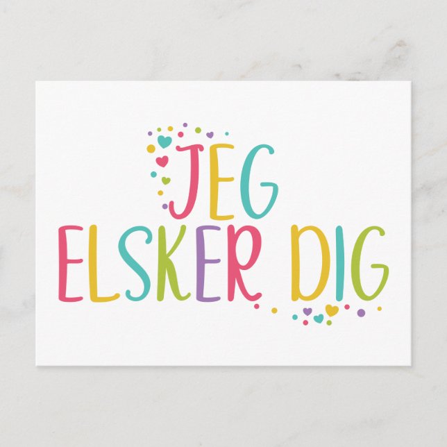 I love you Danish Jeg elkser dig- rainbow  Postcard (Front)