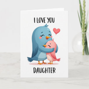 I Love You Daughter Hug Card