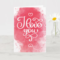 I Love You Decorative Valentine’s Day Card