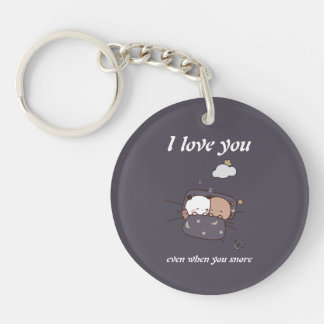 I Love You Even When You Snore Key Ring