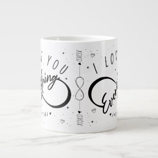 I Love You Everything & Beyond (Love Mugs) Large Coffee Mug