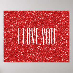 I Love You Faux Glitter or Your Own Text Poster