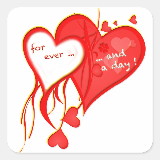 I LOVE YOU FOR EVER AND A DAY HEART SQUARE STICKER (Front)