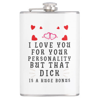 I Love You For Your Personality, Funny Anniversary Hip Flask