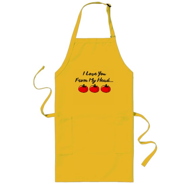 I LOVE YOU FROM MY HEAD TOMATOS LONG APRON (Front)