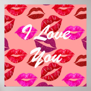 I Love You Girly Lipstick Kiss Pattern Poster