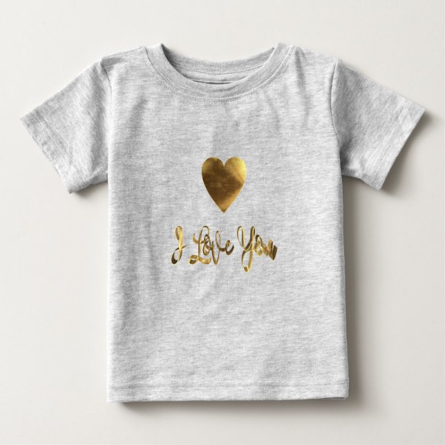 I Love You Golden Heart Typography Cute Baby T-Shirt (Front)