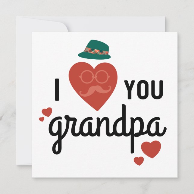 I Love You Grandpa // Novelty Father's Day Blank Card (Front)
