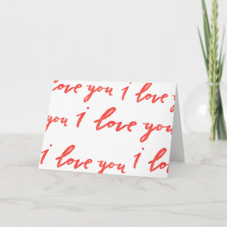 I Love You Greeting Card