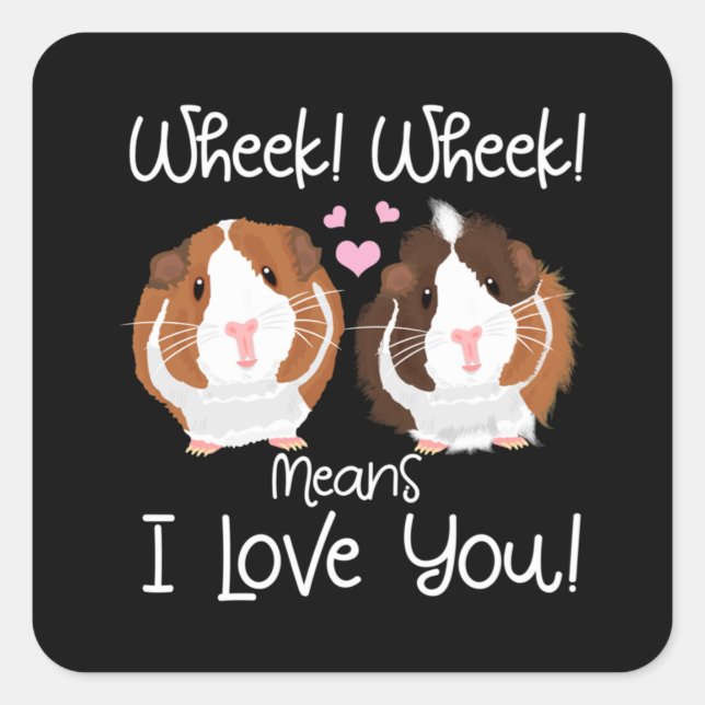 I Love You Guinea Pig Cavy Roddent Square Sticker (Front)