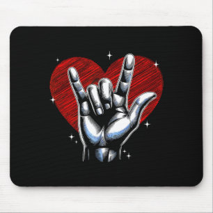 I Love You Hand Sign Asl Heart Women Kids Men Vale Mouse Pad