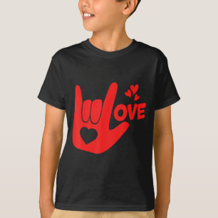 I Love You Hand Sign Asl Valentine' Day Funny Wome T-Shirt