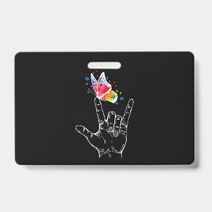 I Love You Hand Sign Language Butterfly Autism ID Badge