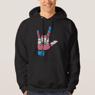 I Love You Hand Sign Language Transgender Trans Pr Hoodie