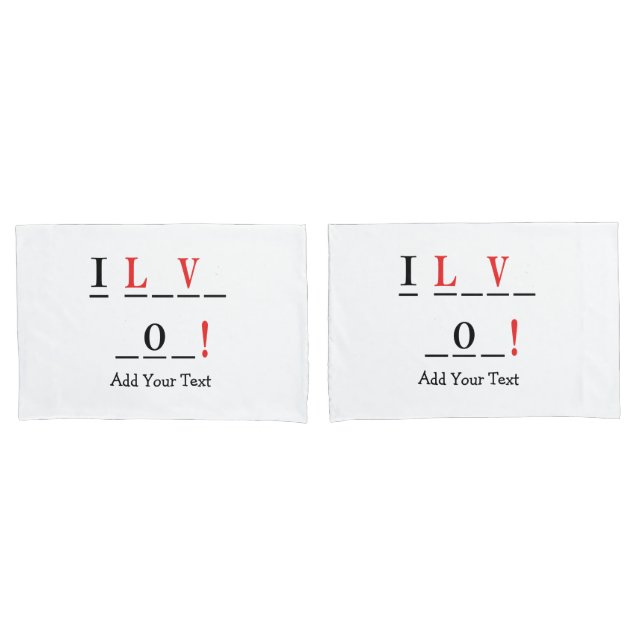 I Love You-Hangman Style by Shirley Taylor Pillowcase (Front-Set)