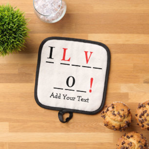 I Love You-Hangman Style by Shirley Taylor Pot Holder