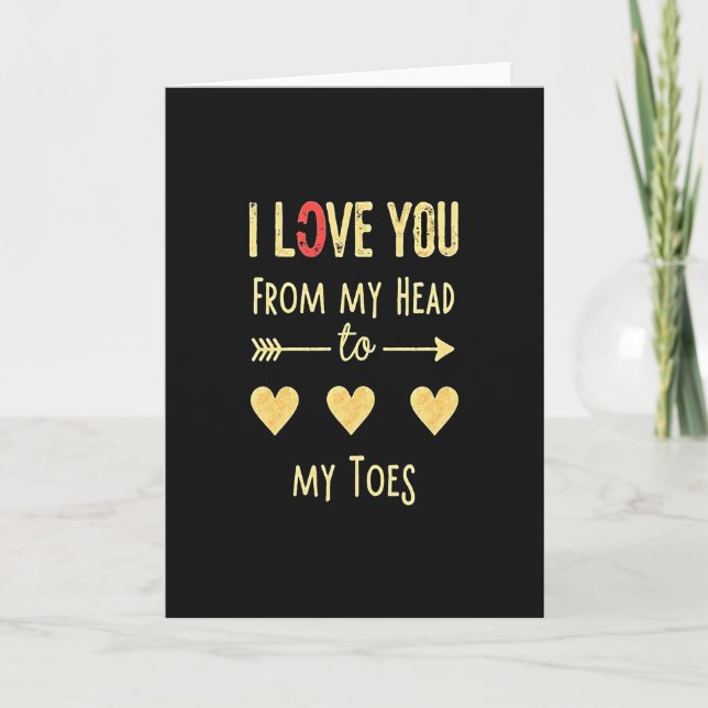I Love You Head To Toes Card (Front)