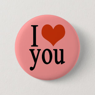 I love you - heart 6 cm round badge