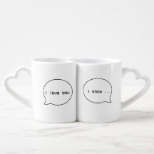 I LOVE YOU ....I KNOW ! COUPLE CUTE